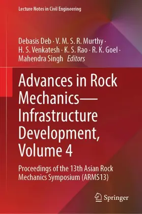Advances in Rock Mechanics-Infrastructure Development, Volume 4