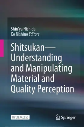 Shitsukan-Understanding and Manipulating Material and Quality Perception