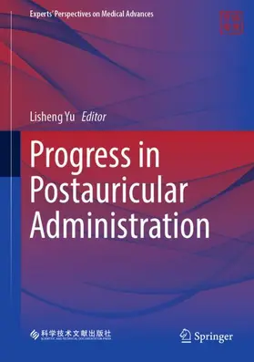 Progress in Postauricular Administration