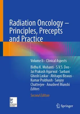 Radiation Oncology - Principles, Precepts and Practice
