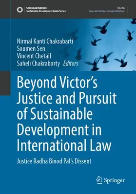 Beyond Victor's Justice and Pursuit of Sustainable Development in International Law