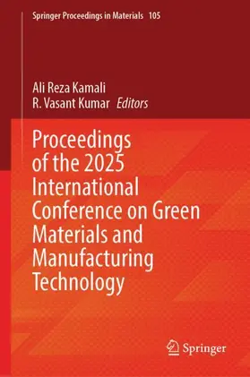 Proceedings of the 2025 International Conference on Green Materials and Manufacturing Technology