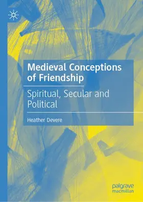 Medieval Conceptions of Friendship