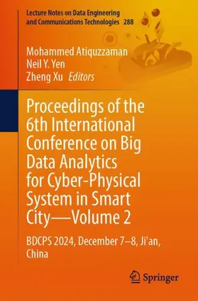 Proceedings of the 6th International Conference on Big Data Analytics for Cyber-Physical System in Smart City, Volume 2