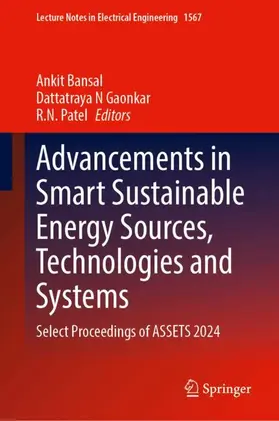 Advancements in Smart Sustainable Energy Sources, Technologies and Systems