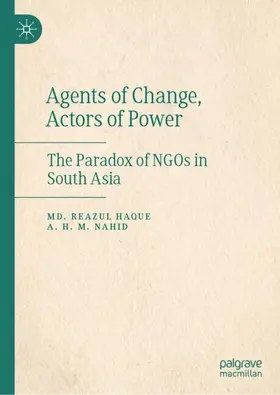 Agents of Change, Actors of Power