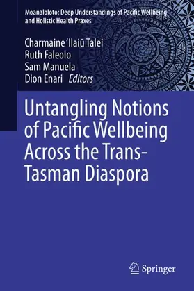Untangling Notions of Pacific Wellbeing Across the Trans-Tasman Diaspora