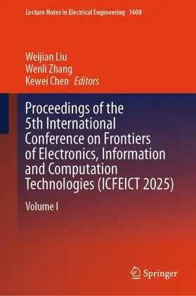 Proceedings of the 5th International Conference on Frontiers of Electronics, Information and Computation Technologies (ICFEICT 2025)