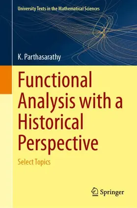 Functional Analysis with a Historical Perspective