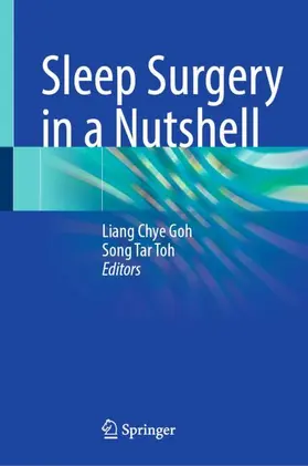 Sleep Surgery in a Nutshell