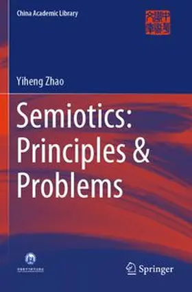 Semiotics: Principles & Problems