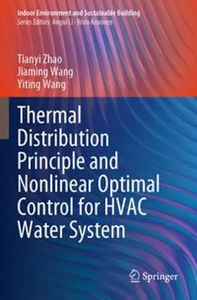 Thermal Distribution Principle and Nonlinear Optimal Control for HVAC Water System