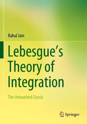 Lebesgue's Theory of Integration
