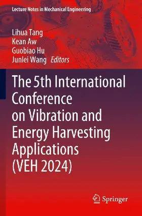 The 5th International Conference on Vibration and Energy Harvesting Applications (VEH 2024)