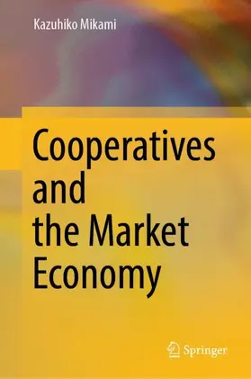 Cooperatives and the Market Economy