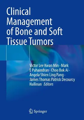 Clinical Management of Bone and Soft Tissue Tumors