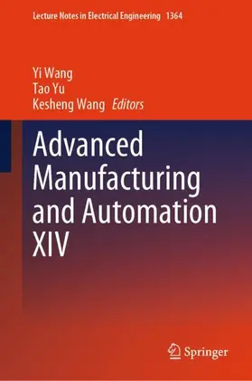 Advanced Manufacturing and Automation XIV