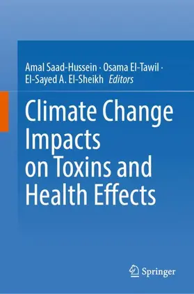Climate Change Impacts on Toxins and Health Effects