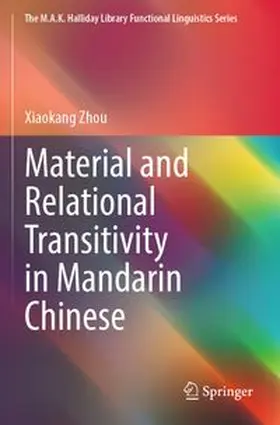 Material and Relational Transitivity in Mandarin Chinese
