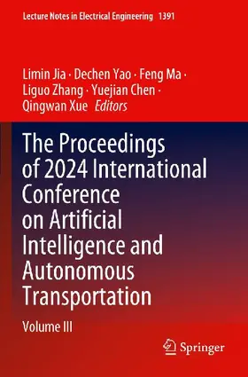 The Proceedings of 2024 International Conference on Artificial Intelligence and Autonomous Transportation