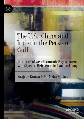 Usa, China, and India's Geo-Economic Pursuit in the Persian Gulf