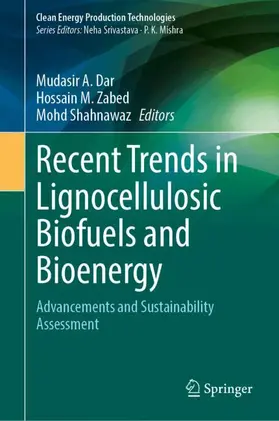 Recent Trends in Lignocellulosic Biofuels and Bioenergy