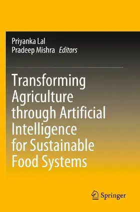 Transforming Agriculture through Artificial Intelligence for Sustainable Food Systems