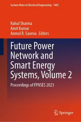 Future Power Network and Smart Energy Systems, Volume 2