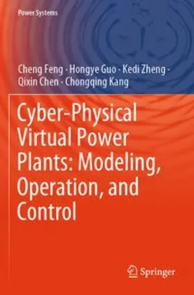 Cyber-Physical Virtual Power Plants: Modeling, Operation, and Control