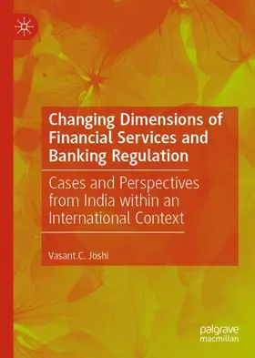 Changing Dimensions of Financial Services and Banking Regulation