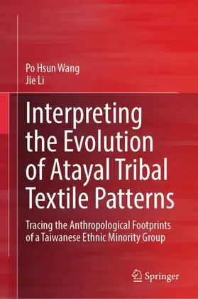 Interpreting the Evolution of Atayal Tribal Textile Patterns