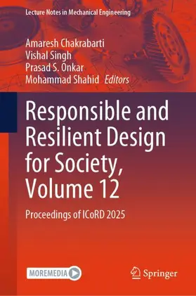 Responsible and Resilient Design for Society, Volume 12