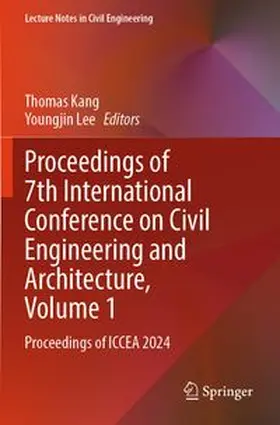 Proceedings of 7th International Conference on Civil Engineering and Architecture, Volume 1