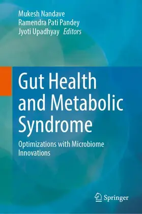Gut Health and Metabolic Syndrome