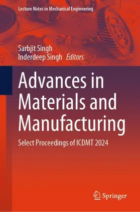 Advances in Materials and Manufacturing