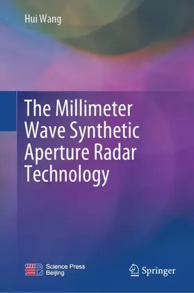 The Millimeter Wave Synthetic Aperture Radar Technology
