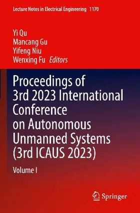Proceedings of 3rd 2023 International Conference on Autonomous Unmanned Systems (3rd ICAUS 2023)