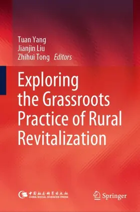 Exploring the Grassroots Practice of Rural Revitalization