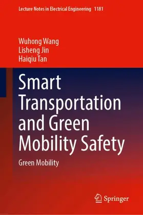 Smart Transportation and Green Mobility Safety