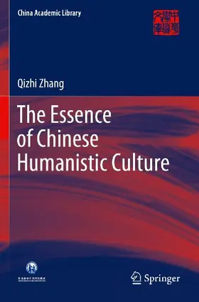 The Essence of Chinese Humanistic Culture
