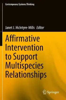 Affirmative Intervention to Support Multispecies Relationships
