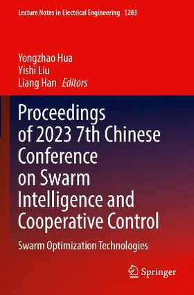 Proceedings of 2023 7th Chinese Conference on Swarm Intelligence and Cooperative Control