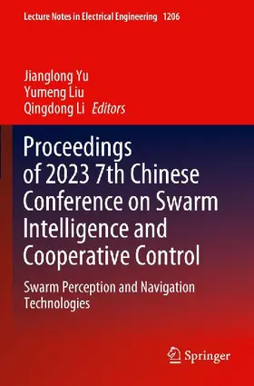 Proceedings of 2023 7th Chinese Conference on Swarm Intelligence and Cooperative Control