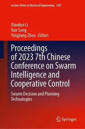 Proceedings of 2023 7th Chinese Conference on Swarm Intelligence and Cooperative Control