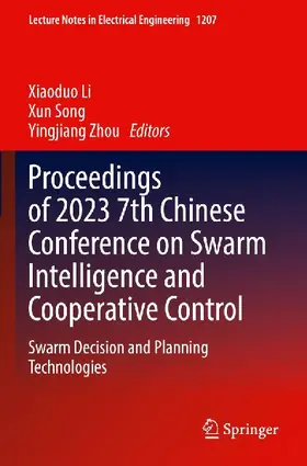 Proceedings of 2023 7th Chinese Conference on Swarm Intelligence and Cooperative Control