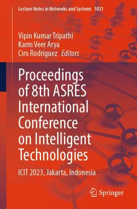 Proceedings of 8th ASRES International Conference on Intelligent Technologies