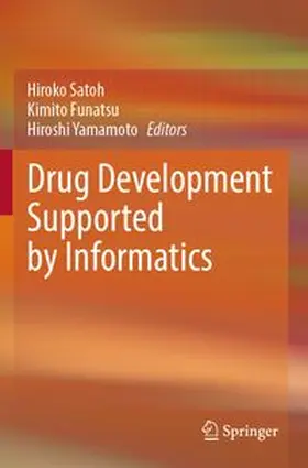 Drug Development Supported by Informatics