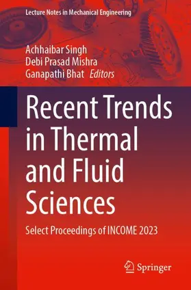 Recent Trends in Thermal and Fluid Sciences
