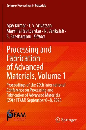 Processing and Fabrication of Advanced Materials, Volume 1