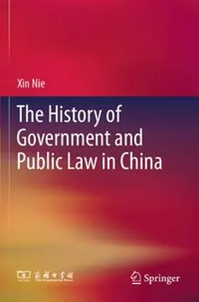 The History of Government and Public Law in China
